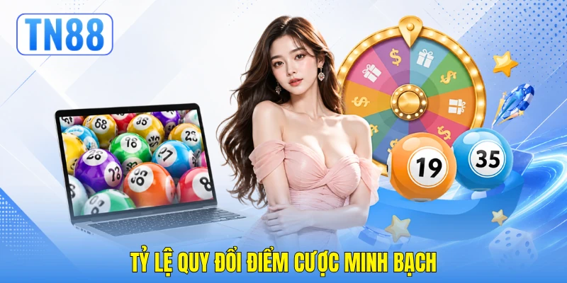 Lô Xiên - Cẩm Nang Nắm Bắt Thể Thức Chuẩn Xác Tại TN88 4 Tỷ lệ quy đổi điểm cược minh bạch